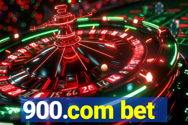 900.com bet